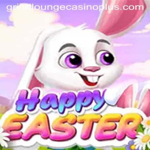 Discover the Excitement of HappyEaster at Grind Lounge Casino