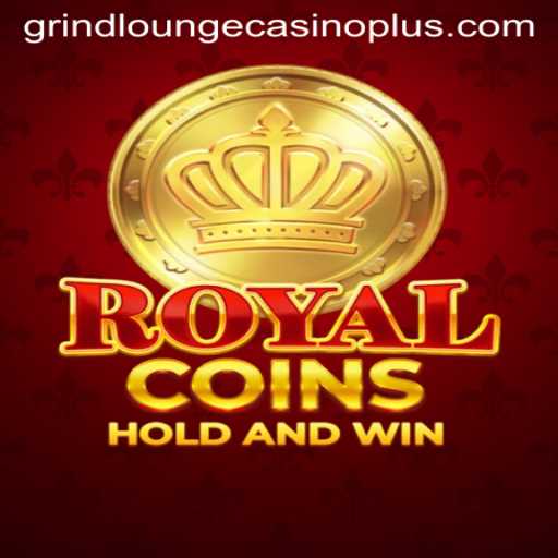 Discover the Thrilling World of RoyalCoins at Grind Lounge Casino